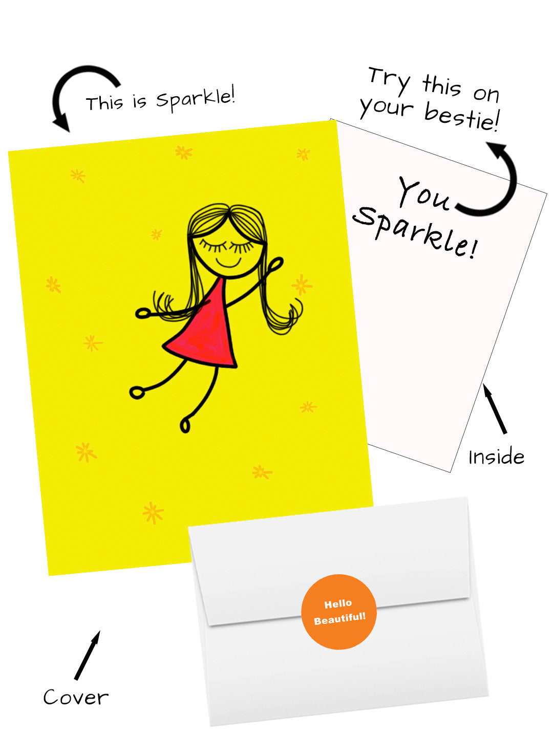 You Sparkle greeting card with original illustration.  Shows cover, inside, matching envelope and Hello Beautiful Sticker by Bardz