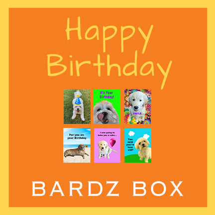 Bardz "Say Happy Birthday" Box - Get all 6 pup cards in this collection - 15% per card discount applied to price