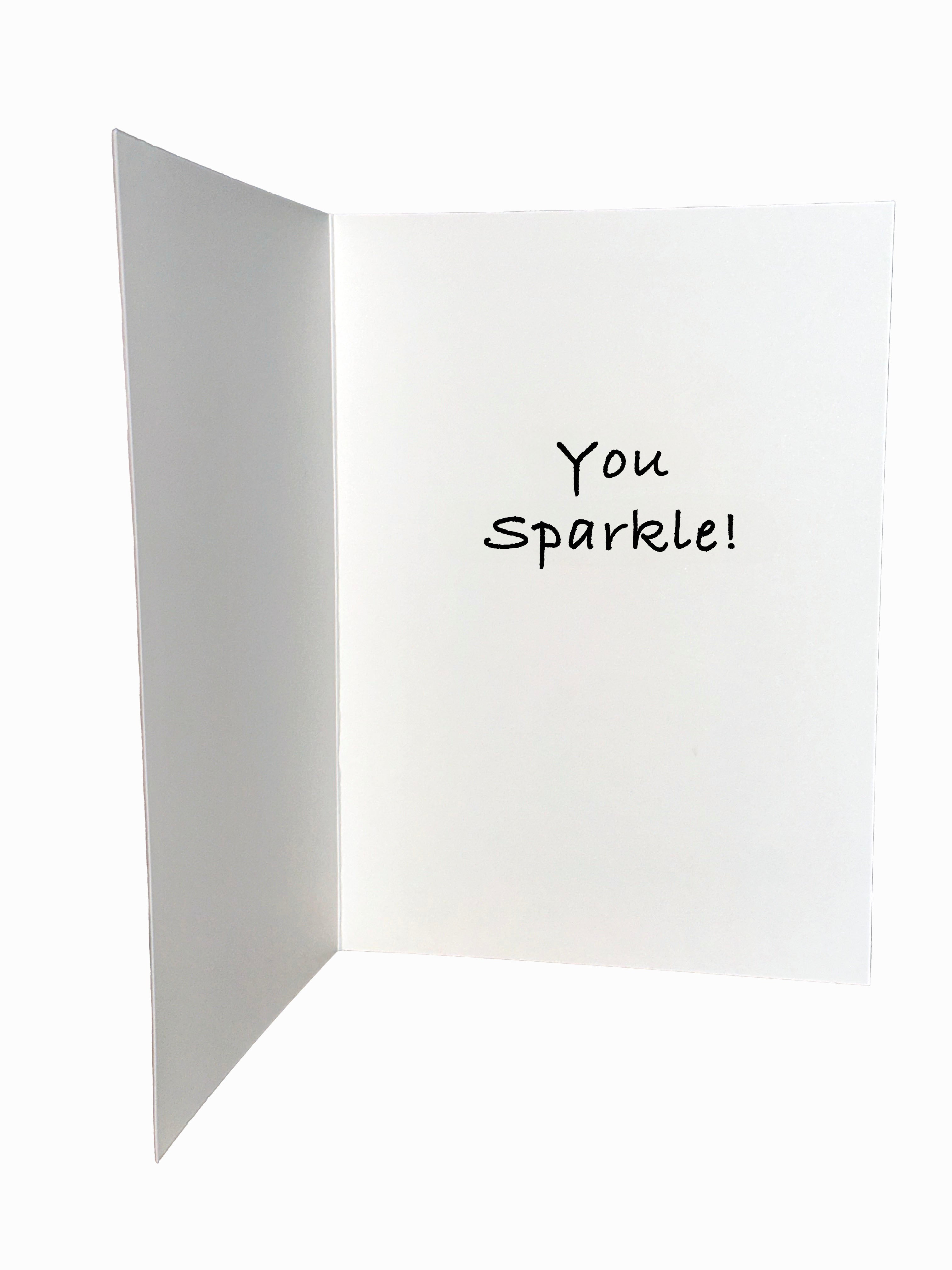a.  You Sparkle!  --  Greeting Card, Original Illustration by BARDZ
